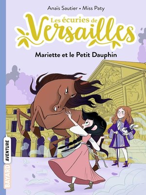 cover image of Les écuries de Versailles, Tome 02